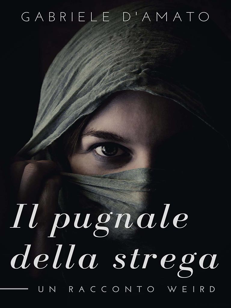 Il pugnale della strega Il volto di una donna coperto dal velo